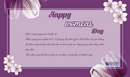 Công ty Cổ phần Govi Việt Nam gửi lời chúc mừng ngày quốc tế phụ nữ 8.3