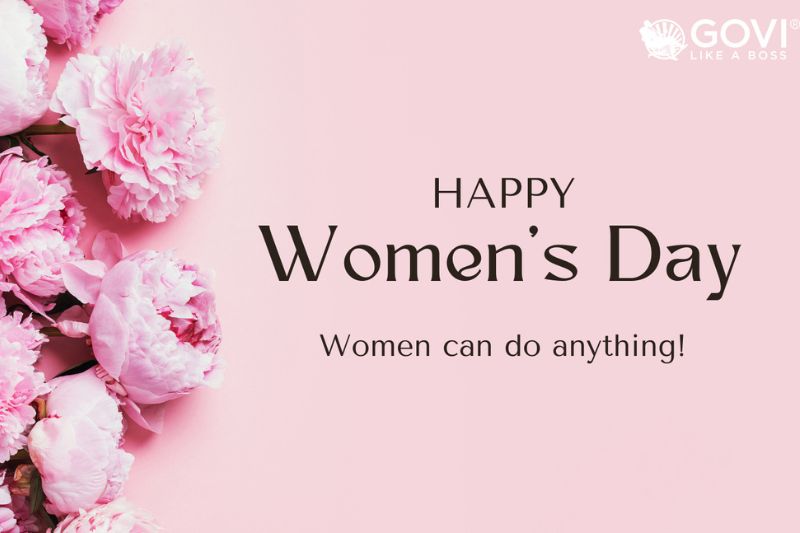 Govi hân hoan đón chào Ngày Quốc tế Phụ nữ 08 – 03
