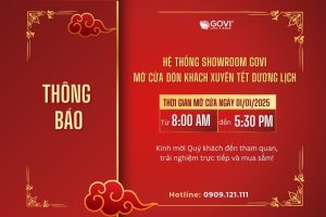 [THÔNG BÁO] SHOWROOM GOVI MỞ CỬA ĐÓN KHÁCH XUYÊN TẾT DƯƠNG LỊCH 2025